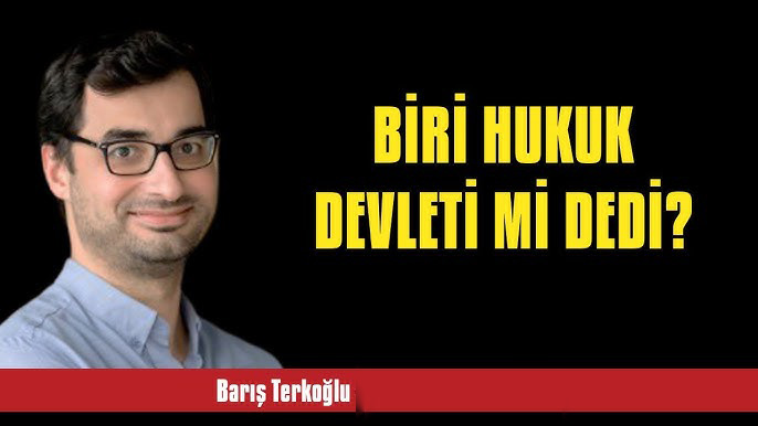 Biri hukuk devleti mi dedi?