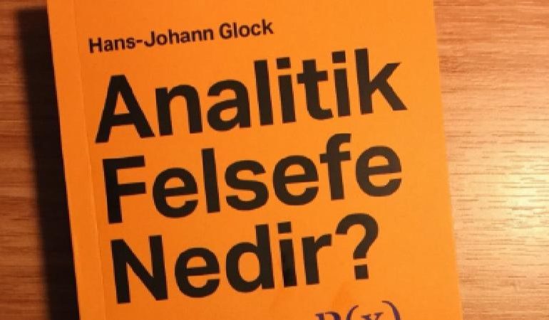Kitap Analizi: Analitik Felsefe Nedir?