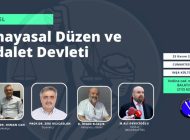 Anayasal Düzen ve Adalet Devleti paneli