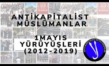 Antikapitalist Müslümanlar 1 Mayıs yürüyüşleri (2012-2019)