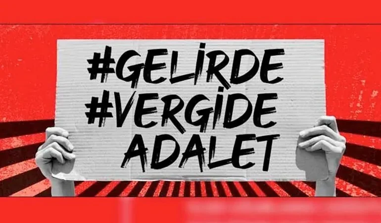 DİSK’ten “Vergi Haftası” açıklaması: Az kazanandan az, çok kazanandan çok alınsın!