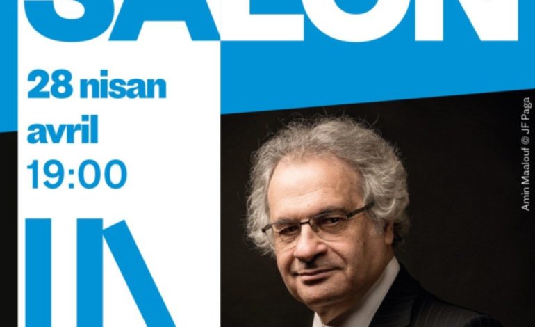 Amin Maalouf Edebiyat Salonu’nda