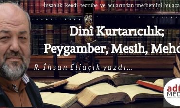 Dinî Kurtarıcılık; Peygamber, Mesih, Mehdi